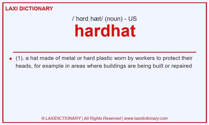 Definition hardhat in American English