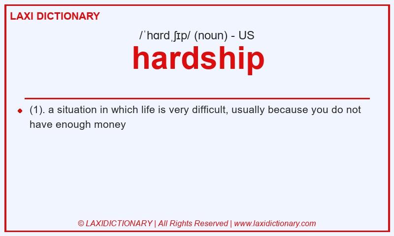 Definition hardship in American English