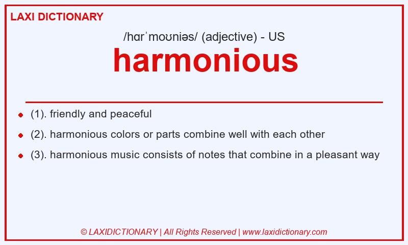 Definition harmonious in American English