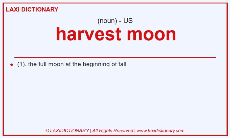 Definition harvest moon in American English