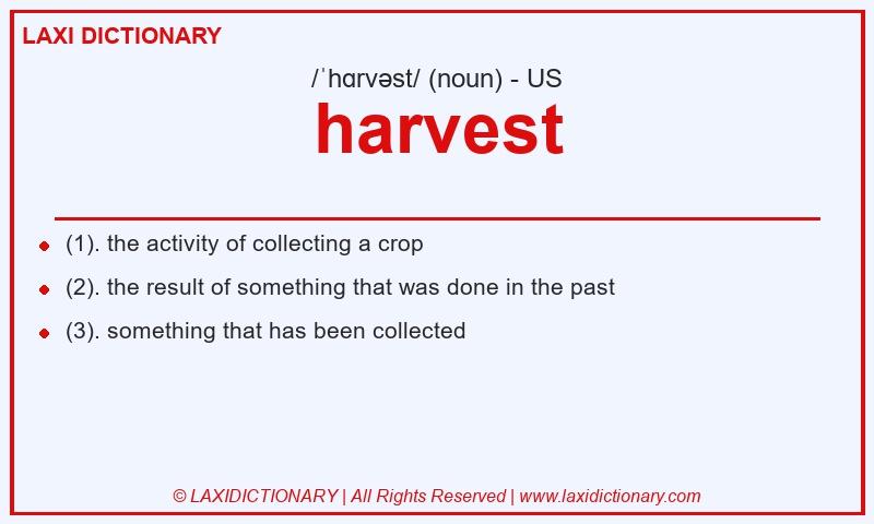 Definition harvest in American English