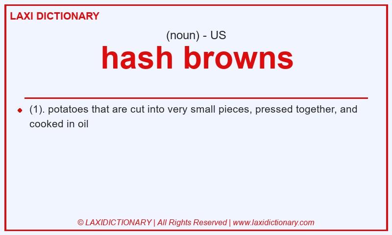 Definition hash browns in American English
