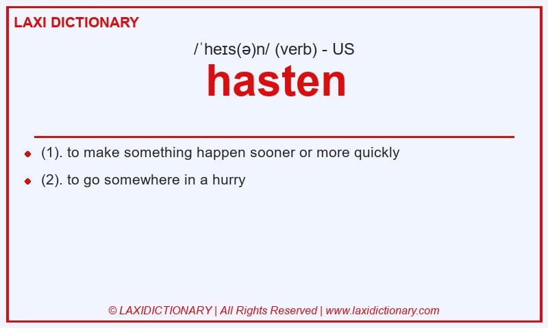 Definition hasten in American English