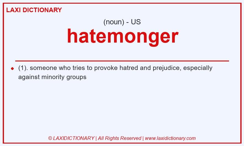 Definition hatemonger in American English