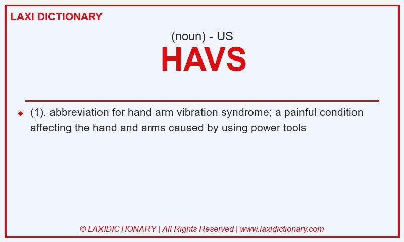 Definition HAVS in American English