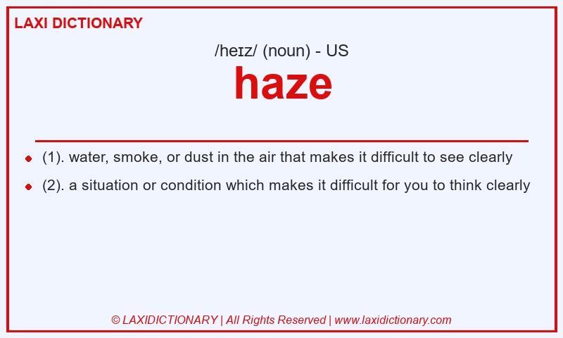 Definition haze in American English