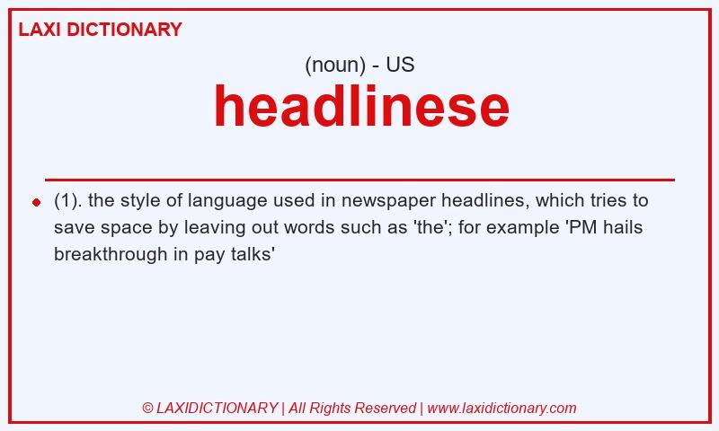 Definition headlinese in American English