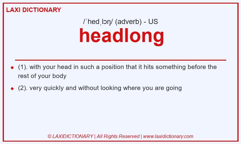 Definition headlong in American English