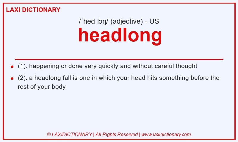 Definition headlong in American English