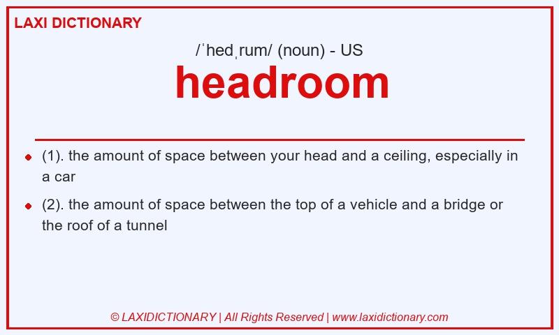Definition headroom in American English