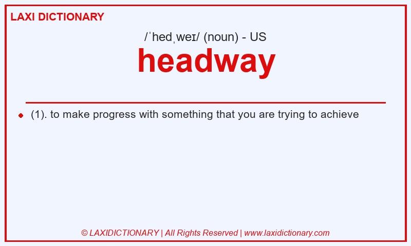 Definition headway in American English