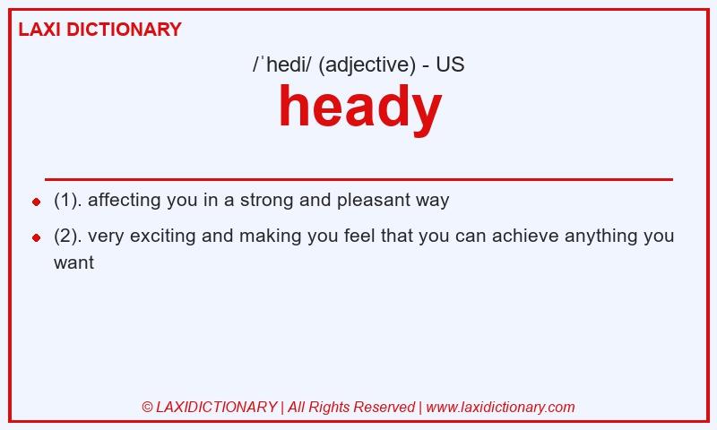 Definition heady in American English