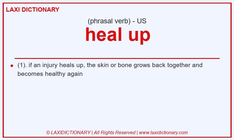 Definition heal up in American English