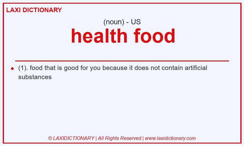 Definition health food in American English