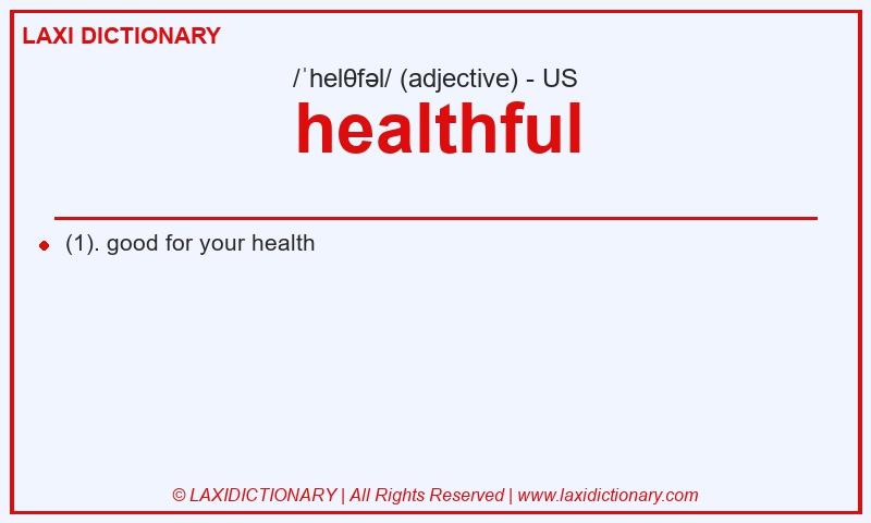Definition healthful in American English