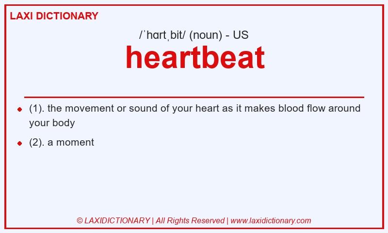 Definition heartbeat in American English