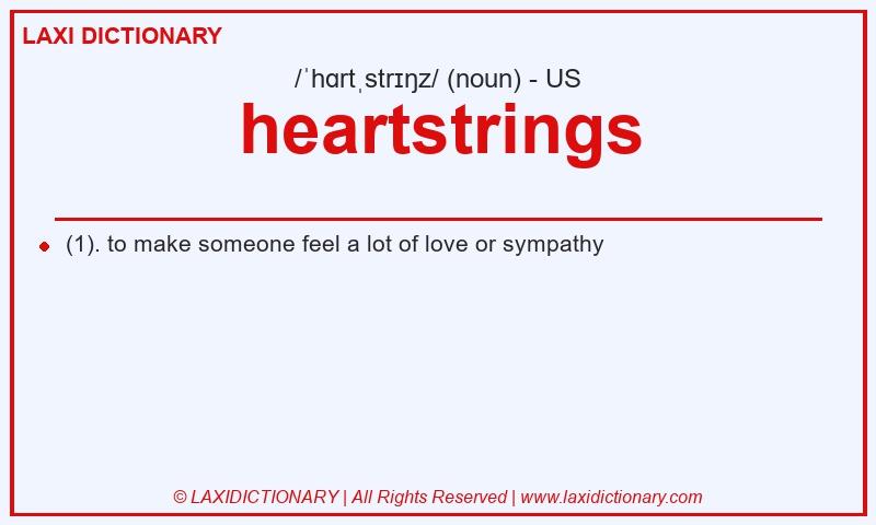 Definition heartstrings in American English