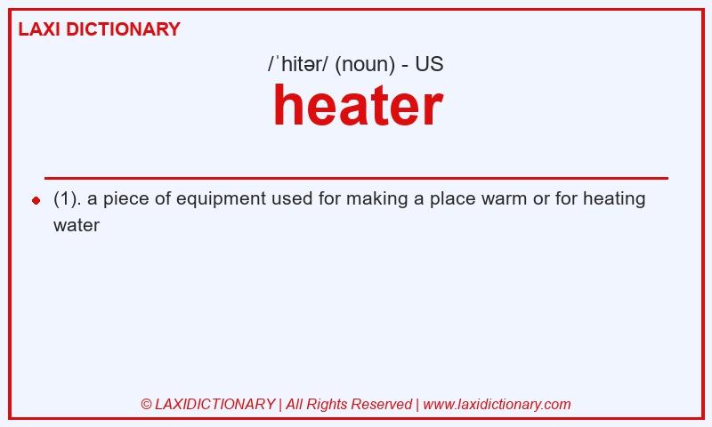 Definition heater in American English