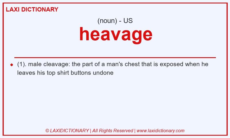Definition heavage in American English