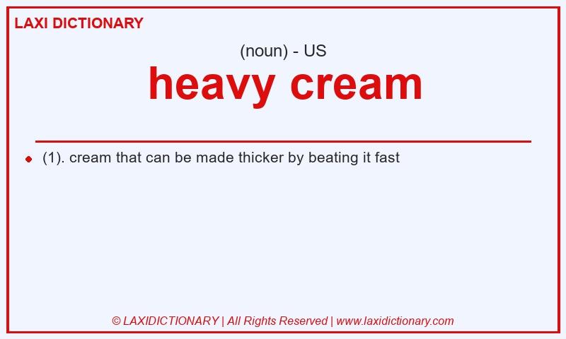 Definition heavy cream in American English