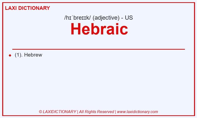 Definition Hebraic in American English