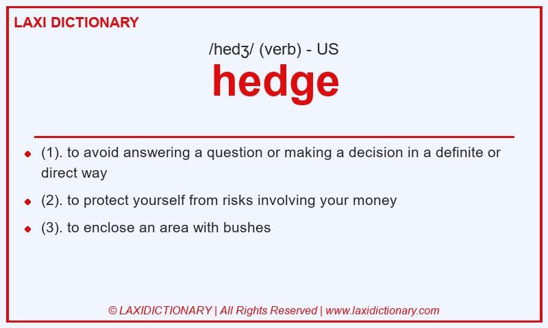 Definition hedge in American English