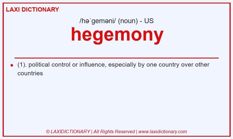 Definition hegemony in American English
