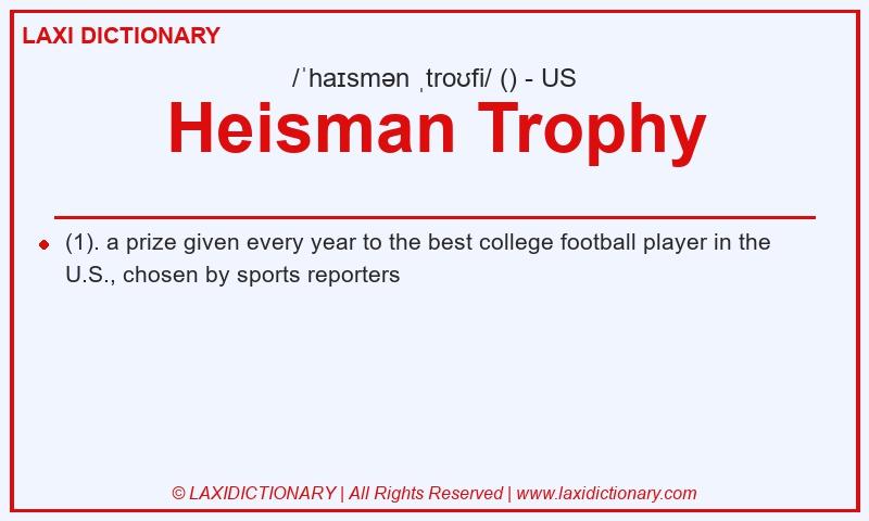 Definition Heisman Trophy in American English