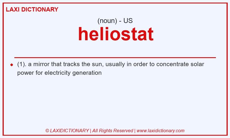 Definition heliostat in American English