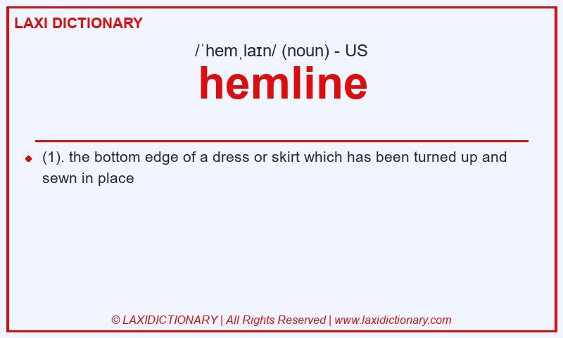 Definition hemline in American English