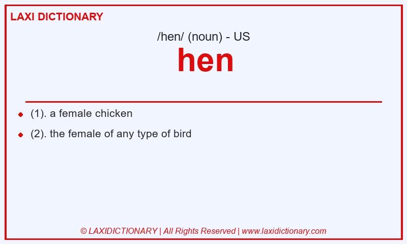 Definition hen in American English