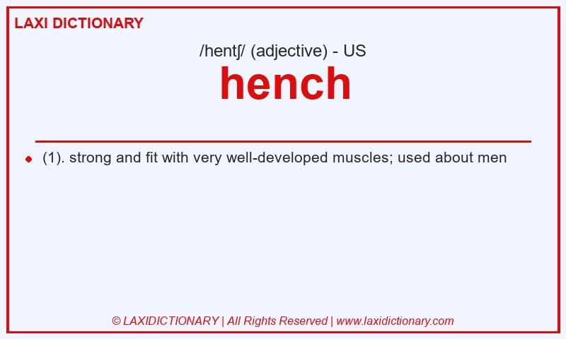 Definition hench in American English