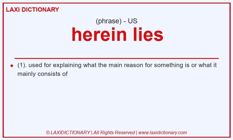Definition herein lies in American English