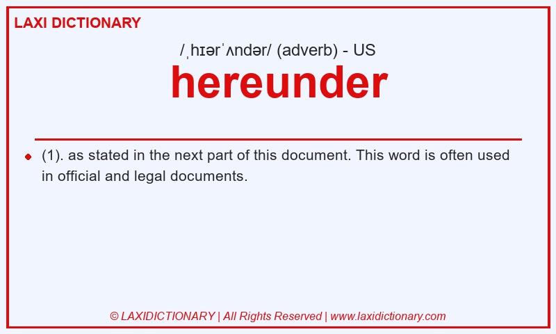 Definition hereunder in American English