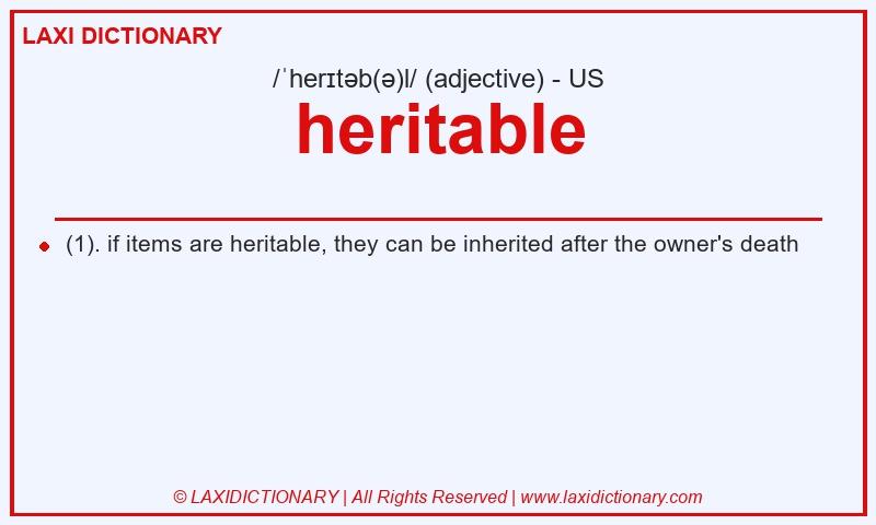Definition heritable in American English