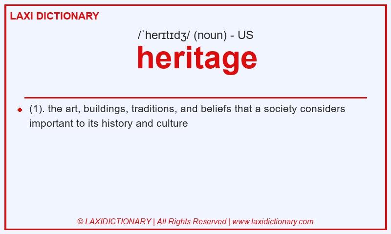 Definition heritage in American English
