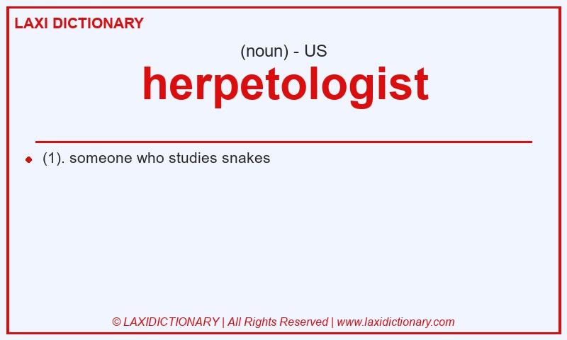 Definition herpetologist in American English