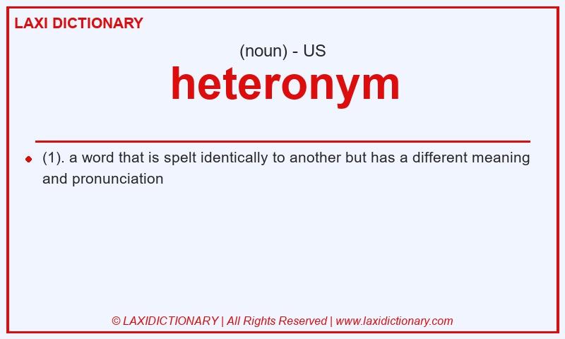 Definition heteronym in American English