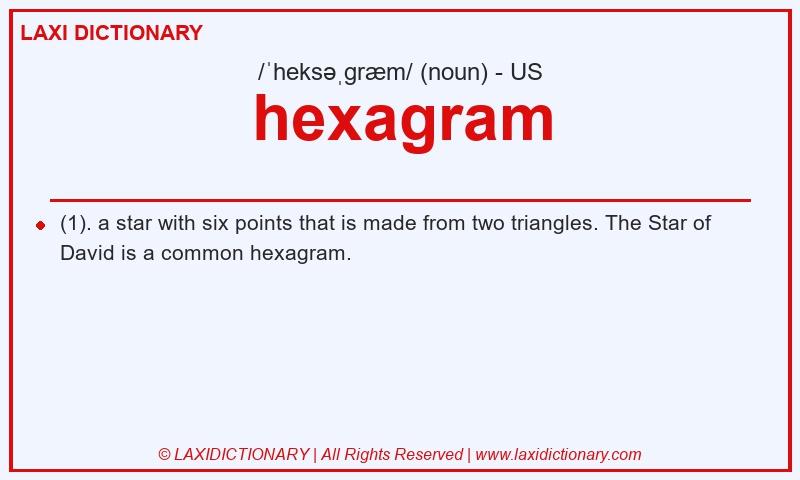 Definition hexagram in American English