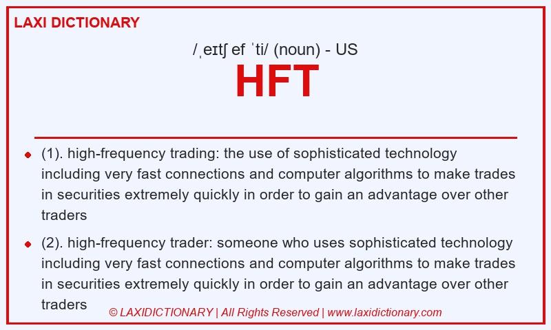 Definition HFT in American English