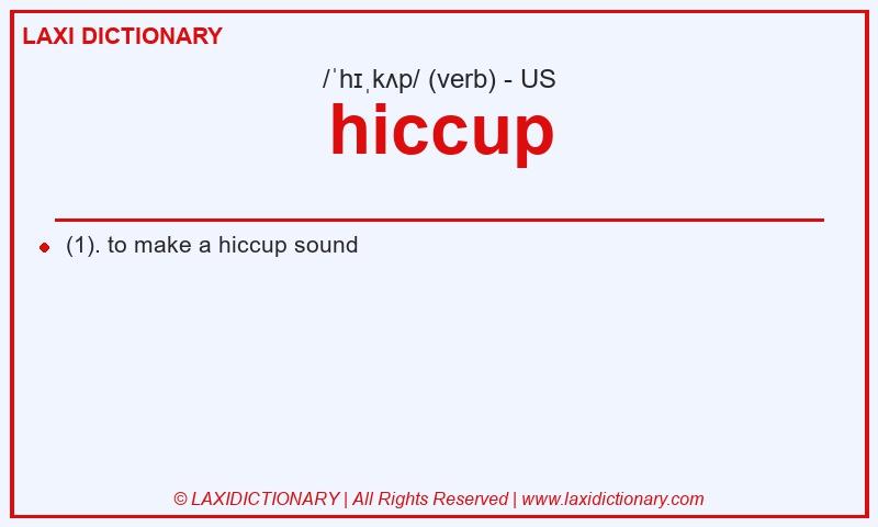 Definition hiccup in American English