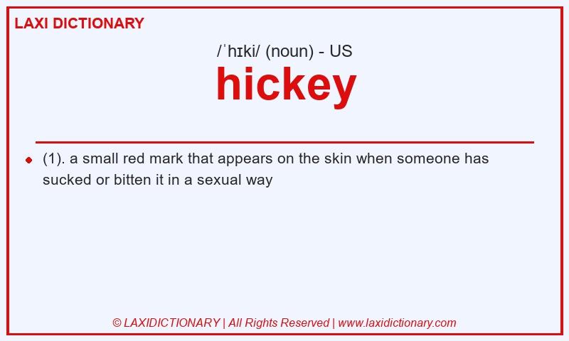 Definition hickey in American English