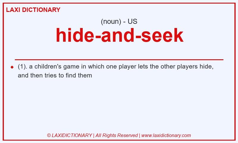 Definition hide-and-seek in American English