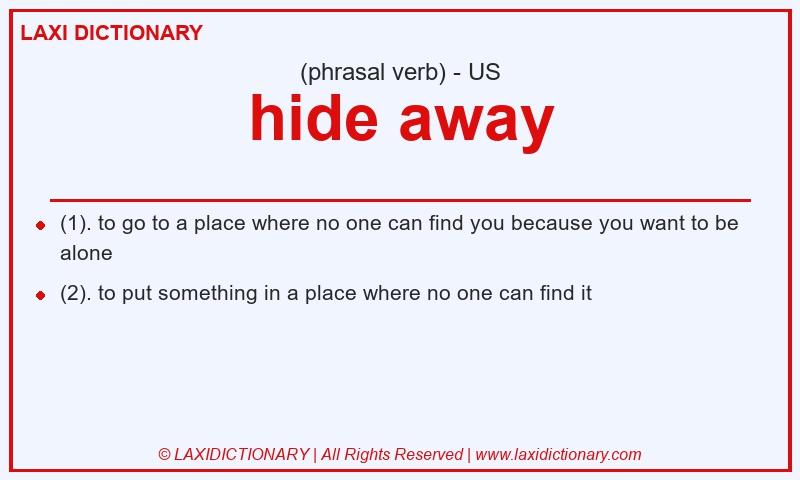 Definition hide away in American English