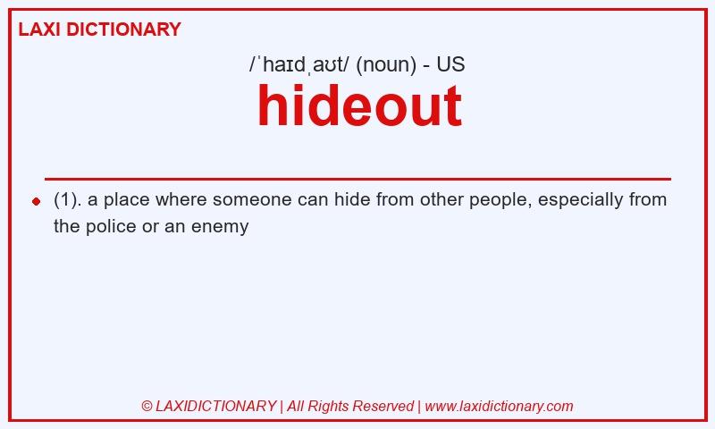 Definition hideout in American English