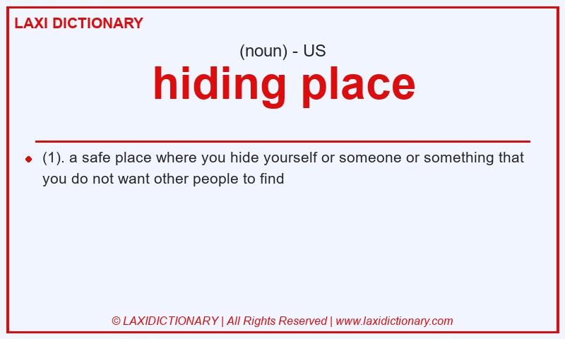Definition hiding place in American English