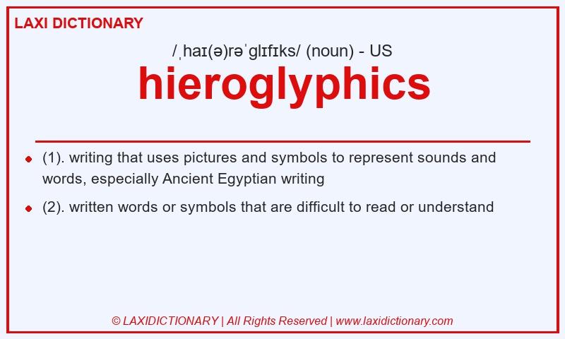 Definition hieroglyphics in American English
