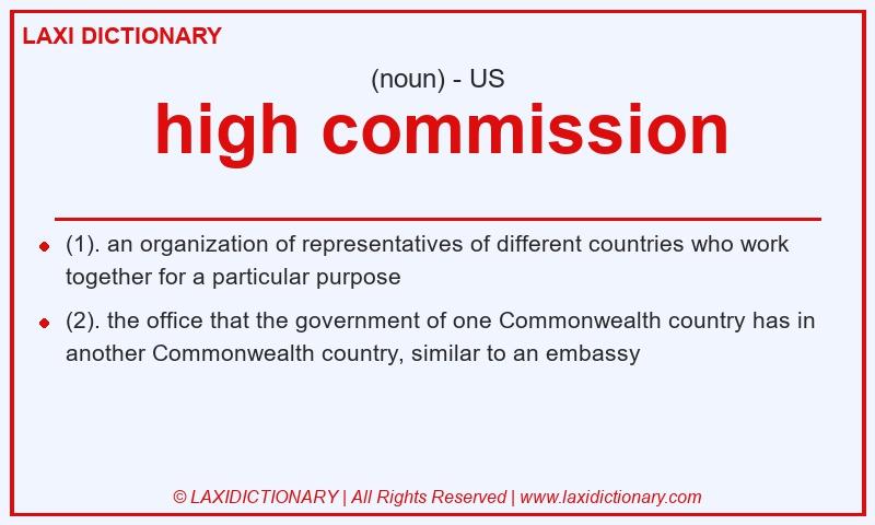 Definition high commission in American English