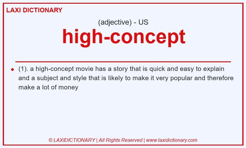 Definition high-concept in American English