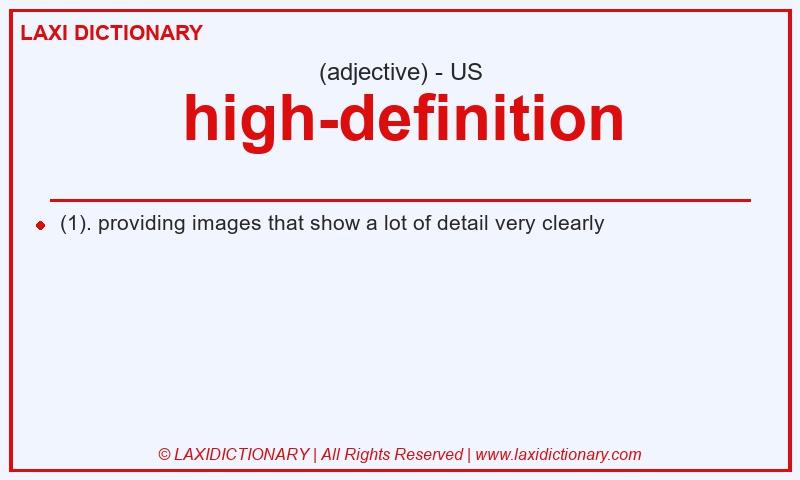 Definition high-definition in American English